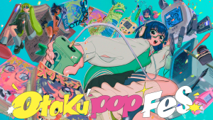 Otaku Pop Fes 2026 banner Otaku Pop Fes 2026 banner