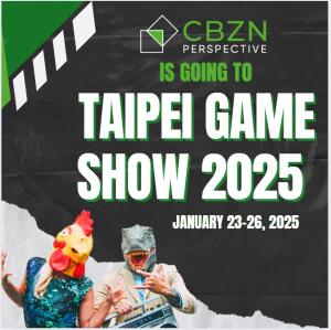 CBZN Perspective goes to Taipei Game Show 2025 banner CBZN Perspective goes to Taipei Game Show 2025 banner